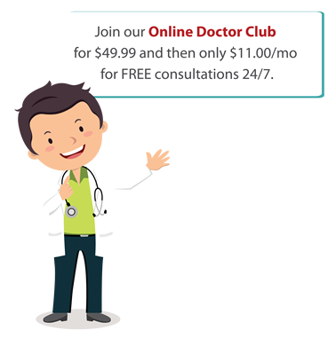 By buying medicine you will get FREE doctor consultation and PRESCRIPTION online when needed